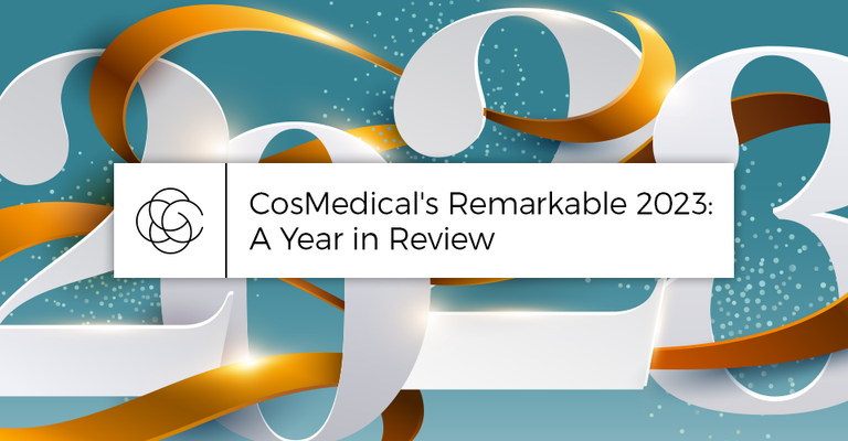 CosMedical's Remarkable 2023: A Year in Review