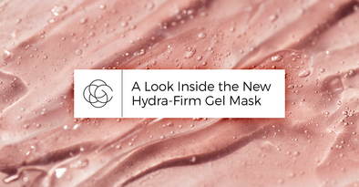 A Look Inside The New Hydra-Firm Gel Mask