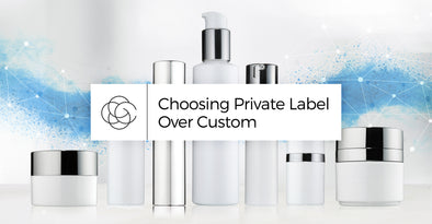 Choosing Private Label Over Custom