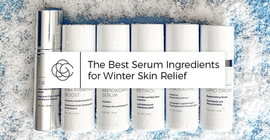 The Best Serum Ingredients for Winter Skin Relief