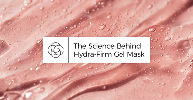 The Science Behind Hydra-Firm Gel Mask