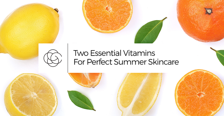 Two Essential Vitamins For Perfect Summer Skincare