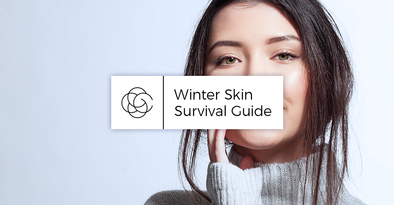 Winter Skin Survival Guide